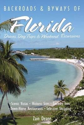 Backroads  Byways of Florida
            
                Backroads  Byways of Florida Drives Day Trips  Weekend Excursions