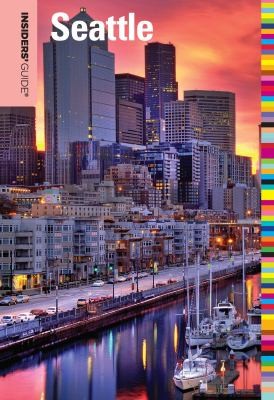Insiders Guide to Seattle
            
                Insiders Guide to Seattle