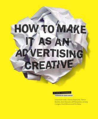 How To Make It As An Advertising Creative