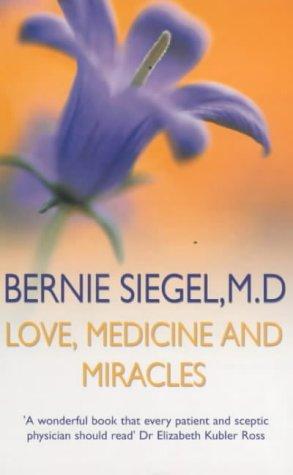 Love, Medicine and Miracles (New-age)