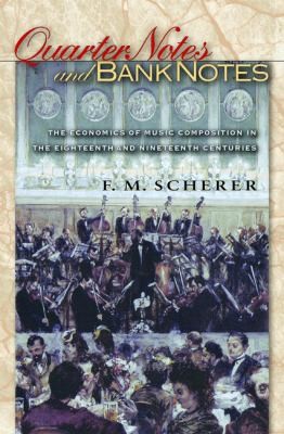 Quarter Notes and Bank Notes
            
                Princeton Economic History of the Western World Paperback