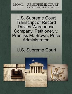 Us Supreme Court Transcript Of Record Davies Warehouse Company