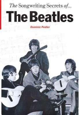 The Songwriting Secrets Of The Beatles