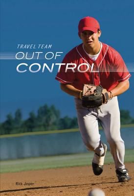 Out of Control
            
                Travel Team