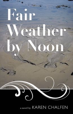 Fair Weather By Noon