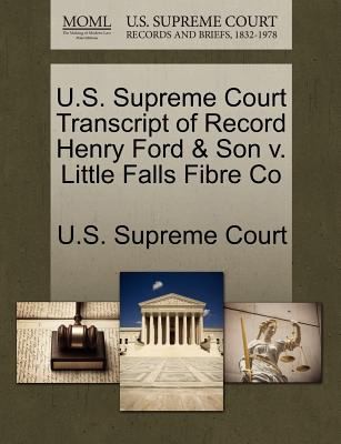 Us Supreme Court Transcript Of Record Henry Ford Son