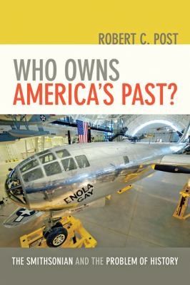 Who Owns Americas Past