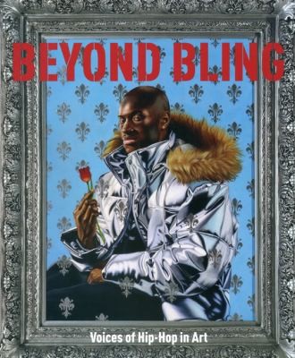 Beyond Bling Voices Of Hiphop In Art