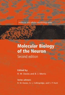 Molecular Biology of the Neuron
            
                Molecular and Cellular Neurobiology Series