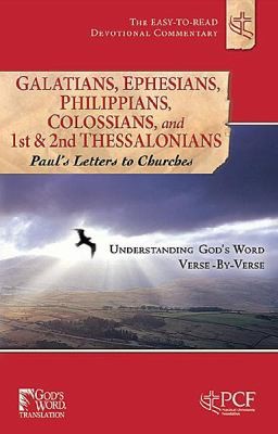 Galatians Ephesians Philippians Colossians And 1st 2nd Thessalonians Pauls Letters To Churches