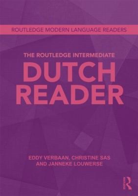 The Routledge Intermediate Dutch Reader