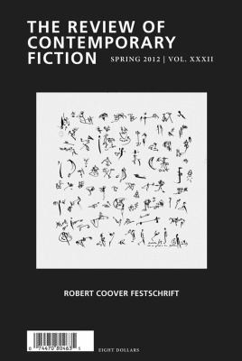 The Review of Contemporary Fiction Robert Coover Festschrift