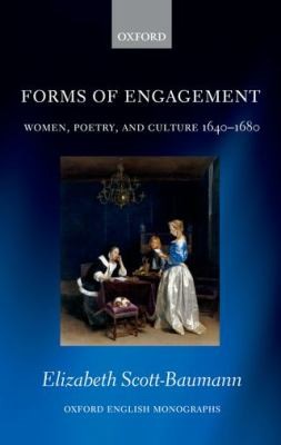 Forms of Engagement
            
                Oxford English Monographs