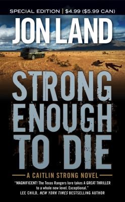 Strong Enough to Die
            
                Caitlin Strong Novels