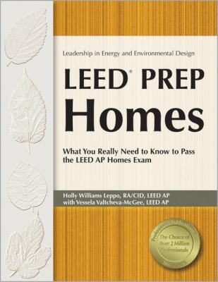 Leed Prep Homes
            
                Leadership in Energy and Environmental Design