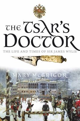 The Tsars Doctor