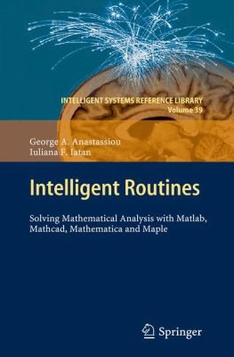 Intelligent Routines
            
                Intelligent Systems Reference Library