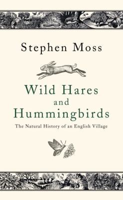 Wild Hares and Hummingbirds