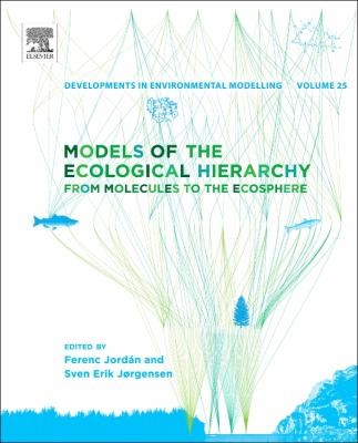 Models of the Ecological Hierarchy
            
                Developments in Environmental Modelling
