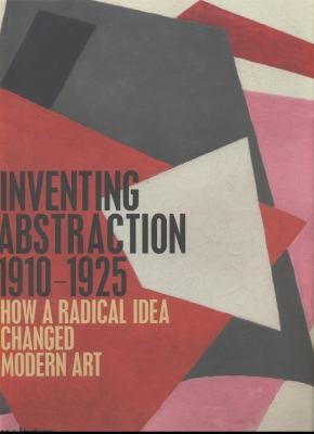 Inventing Abstraction 19101925