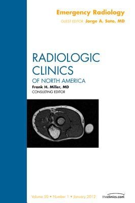 Emergency Radiology
            
                Radiologic Clinics of North America