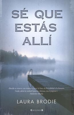 Se Que Estas Alli  I Know Youre There
            
                Grandes Novelas