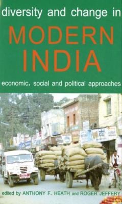 Diversity and Change in Modern India
            
                Proceedings of the British Academy