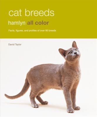 Cat Directory Hamlyn All Color Facts Figures And Profiles Of Over 80 Breeds