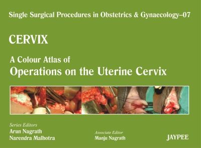 Cervix A Colour Atlas Of Operations On The Uterine Cervix