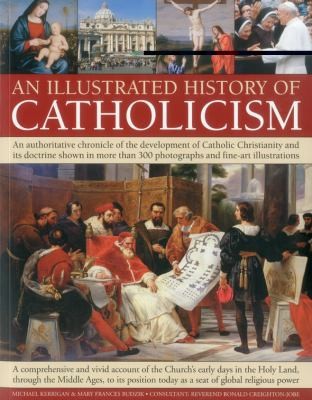 An  Illustrated History of Catholicism