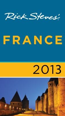 Rick Steves France 2013