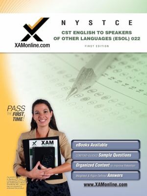 NYSTCE English to Speakers of Other Languages 022
            
                XAM CST Paperback