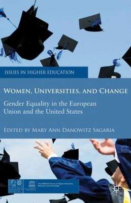 Women Universities and Change
            
                Issues in Higher Education