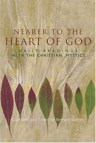 Nearer To The Heart Of God