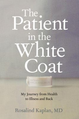 The Patient in the White Coat