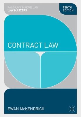 Contract Law
            
                Palgrave MacMillan Law Masters