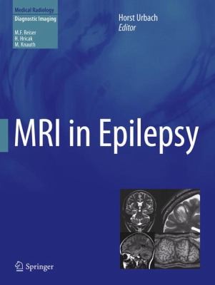 MRI in Epilepsy
            
                Medical Radiology  Diagnostic Imaging