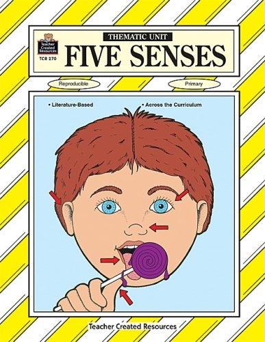 Five Senses Thematic Unit