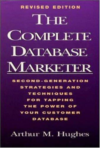 The complete database marketer