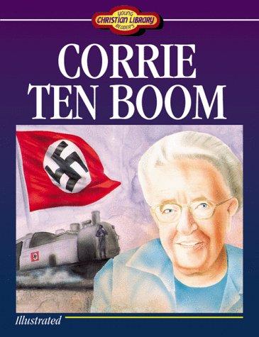 The life of Corrie ten Boom
