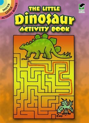 The Little Dinosaur Activity Book
            
                Dover Little Activity Books Paperback