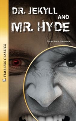 Dr Jekyll and Mr Hyde
            
                Timeless Classics Literature Set 3