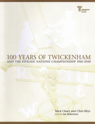 100 Years of Twickenham and the Five
