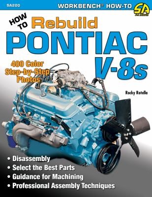 How to Rebuild Pontiac V8s
            
                Workbench How to