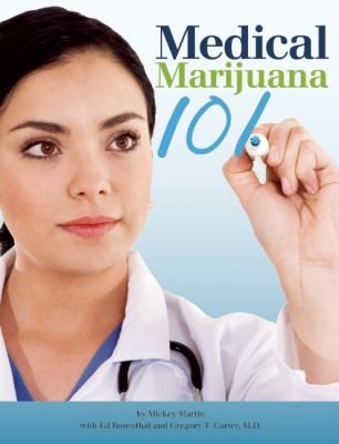 Medical Marijuana 101