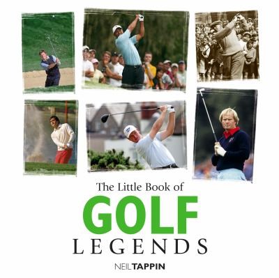 The Little Book of Golf Legends
            
                Little Book