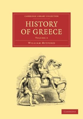 The History of Greece
            
                Cambridge Library Collection  Classics