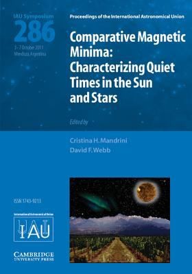 Comparative Magnetic Minima Iau S286
            
                Proceedings of the International Astronomical Union Symposia