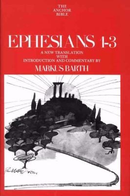 Ephesians 13
            
                Anchor Yale Bible Hardcover
