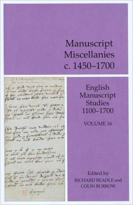 Manuscript Miscellanies C 14501700
            
                British Library  English Manuscript Studies 11001700